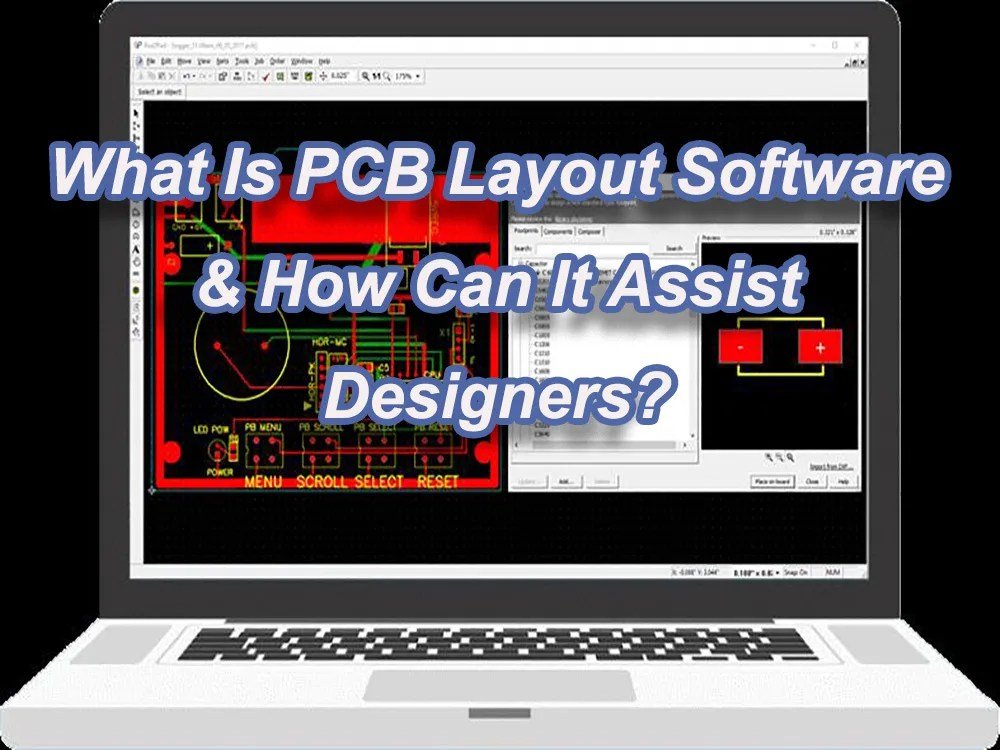 Best PCB Layout Software for Engineers and Hobbyists